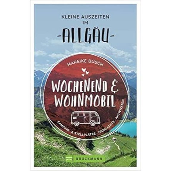 Allgäu Camping & Wohnmobil-Wochenendabenteuer