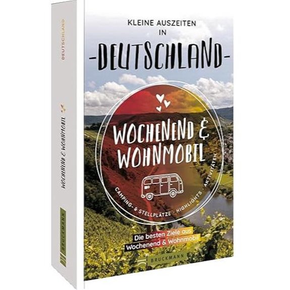 Bruckmann Weekend & Motorhomes: Deutschland-Campsites & Aktivitäten
