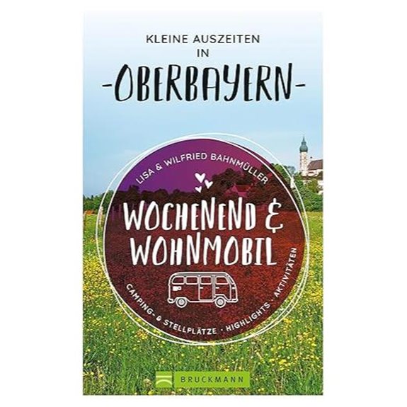Weekend & Motorhome Camping in Upper Bavaria