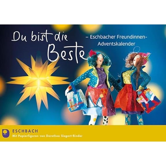 Du bist einfach die Beste: Eschbach-Mädchen-Adventskalender