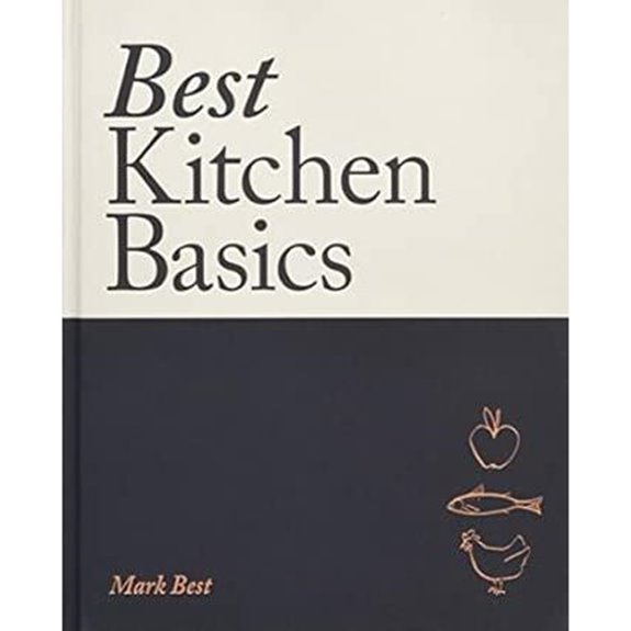 Best Kitchen Basics: Ein Kochbegleiter