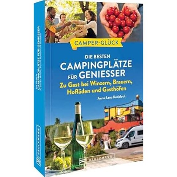 Motorhome Travel Guide Germany: Campsites & Gourmet Spots